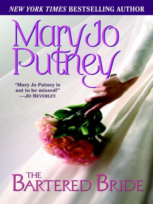 Title details for The Bartered Bride by Mary Jo Putney - Available